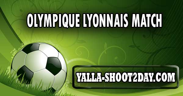 Olympique lyonnais match