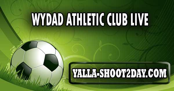 Wydad Athletic Club LIVE